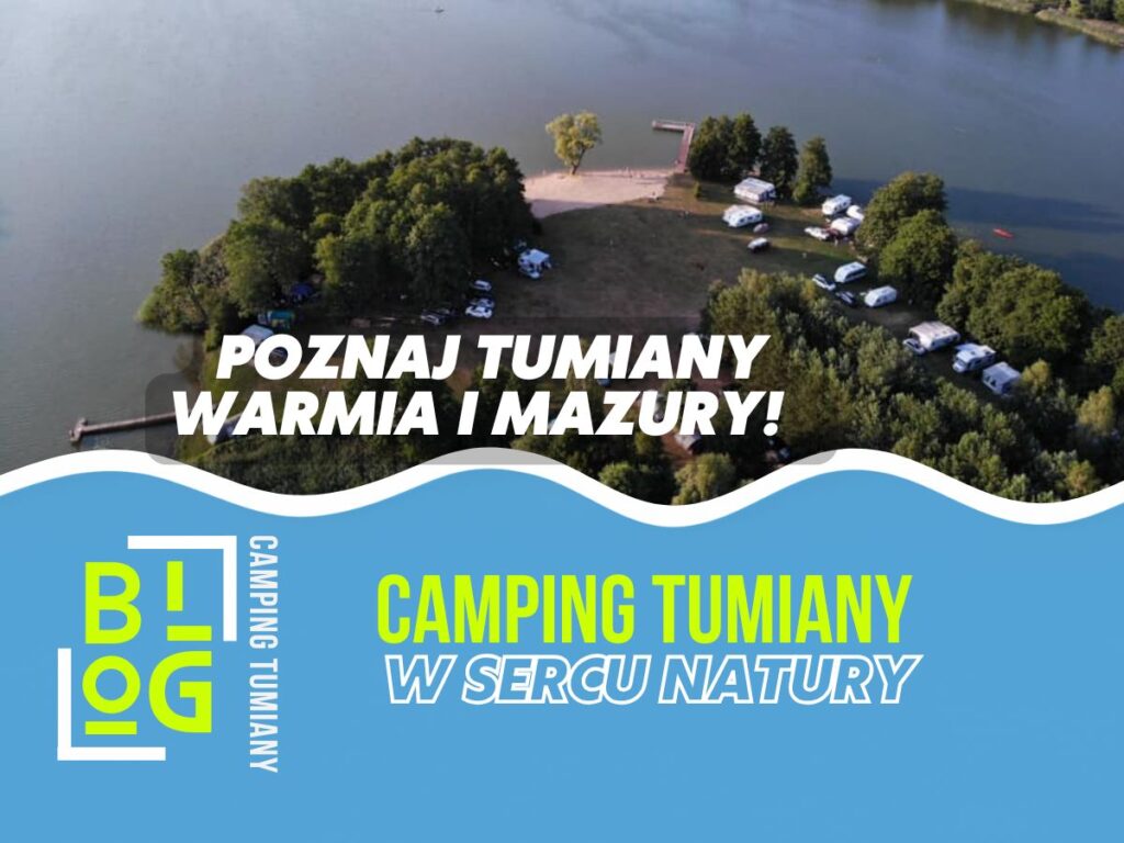 Camping nad Jeziorem Pisz na Warmii i Mazurach: noclegi w domkach, apartamentach i na polu namiotowym, spływy 2–3 h lub całodniowe, trasy rowerowe 10–60 km.