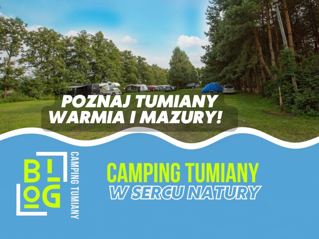Wakacje z psem nad jeziorem Pisz w Tumianach: camping, pole namiotowe, domki i apartamenty; najlepszy termin maj–czerwiec i wrzesień.