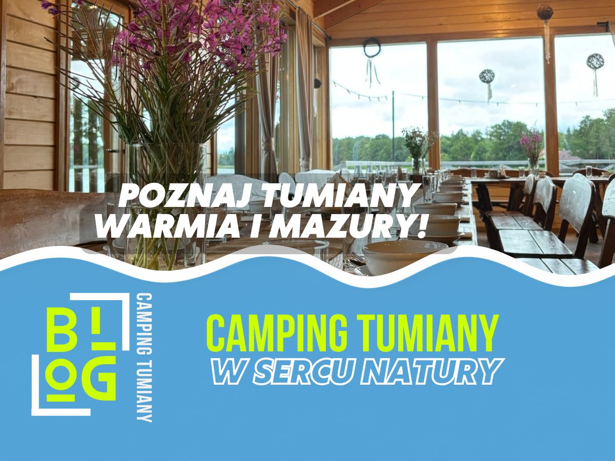 Obiad z dziećmi na Mazurach ułatwia restauracja z menu dziecięcym i placem zabaw 10–30 m od stolików; w Tumianach nad Jeziorem Pisz działa taka opcja.